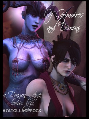 Porn Comics - AyatollaOfRock- Of Grimoires and Demons [Dragon Age] 3D Porn Comics