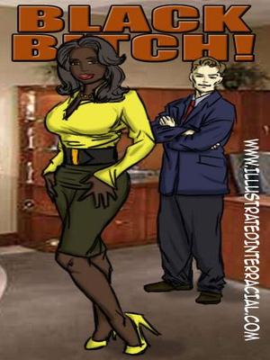 Porn Comics - Black Bitch- illustrated interracial Interracial Comics