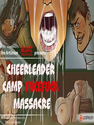 Porn Comics - Cheerleader Camp Facefuck Massacre Adult Comics