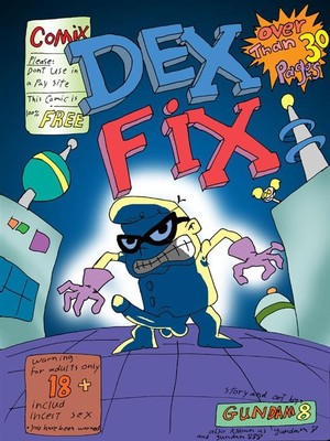 Porn Comics - Dexter’s Laboratory- Dex Fix  ( Comics)