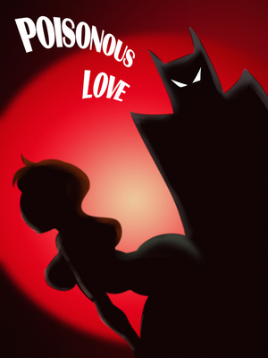 Porn Comics - Poisonous Love (Batman)- Samasan Adult Comics