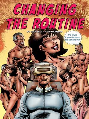 Porn Comics - Rick Wolf- Changing the Routine  (Porncomics)