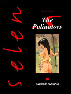 Porn Comics - Selen-The Polinators  (Porncomics)