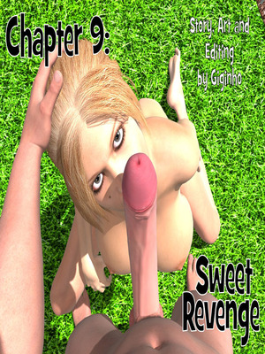 Porn Comics - Sweet Revenge- Giginho CH. 9 3D Porn Comics
