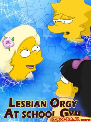 Porn Comics - The Simpsons- Lesbian Orgy At School Gym Cartoon Comics