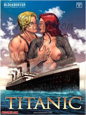 Porn Comics - Titanic- Blockbuster [Welcomix] Adult Comics