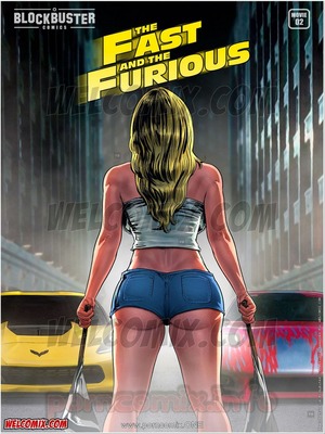 Porn Comics - Welcomix- Blockbuster- Fast And The Furious Adult Comics