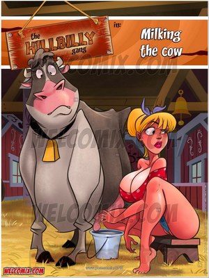 Porn Comics - Welcomix- Hillbilly Gang 7- Milking Cow  Comics
