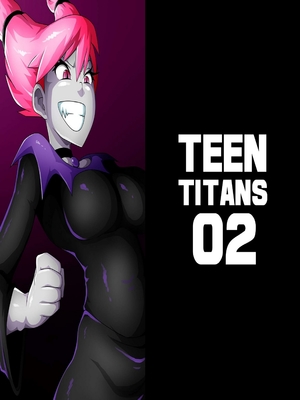 Porn Comics - Witchking00- Teen Titans 2 Hentai-Manga