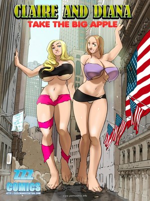 Porn Comics - ZZZ- Claire and Diana- Take Big Apple Porncomics
