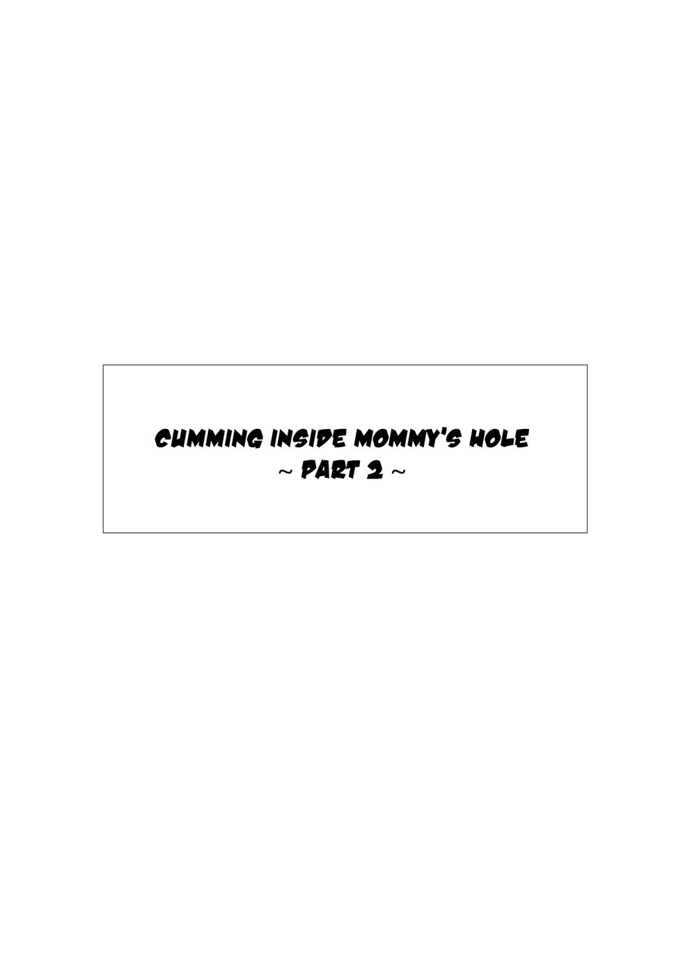 Cumming Inside Mommy’s Hole Vol. 2- Hentai Hentai-Manga 005