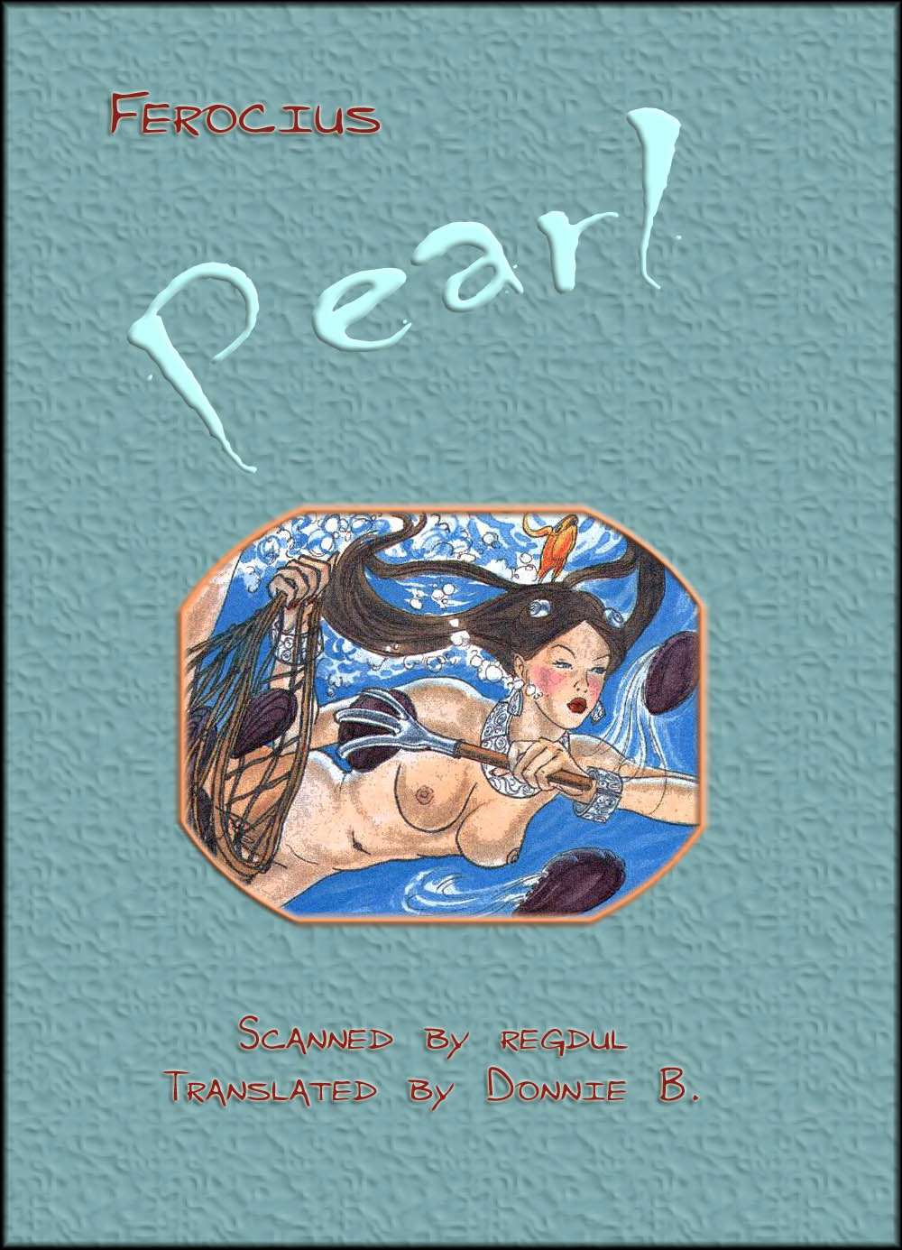 Ferocius – Pearl #1 Adult Comics 001