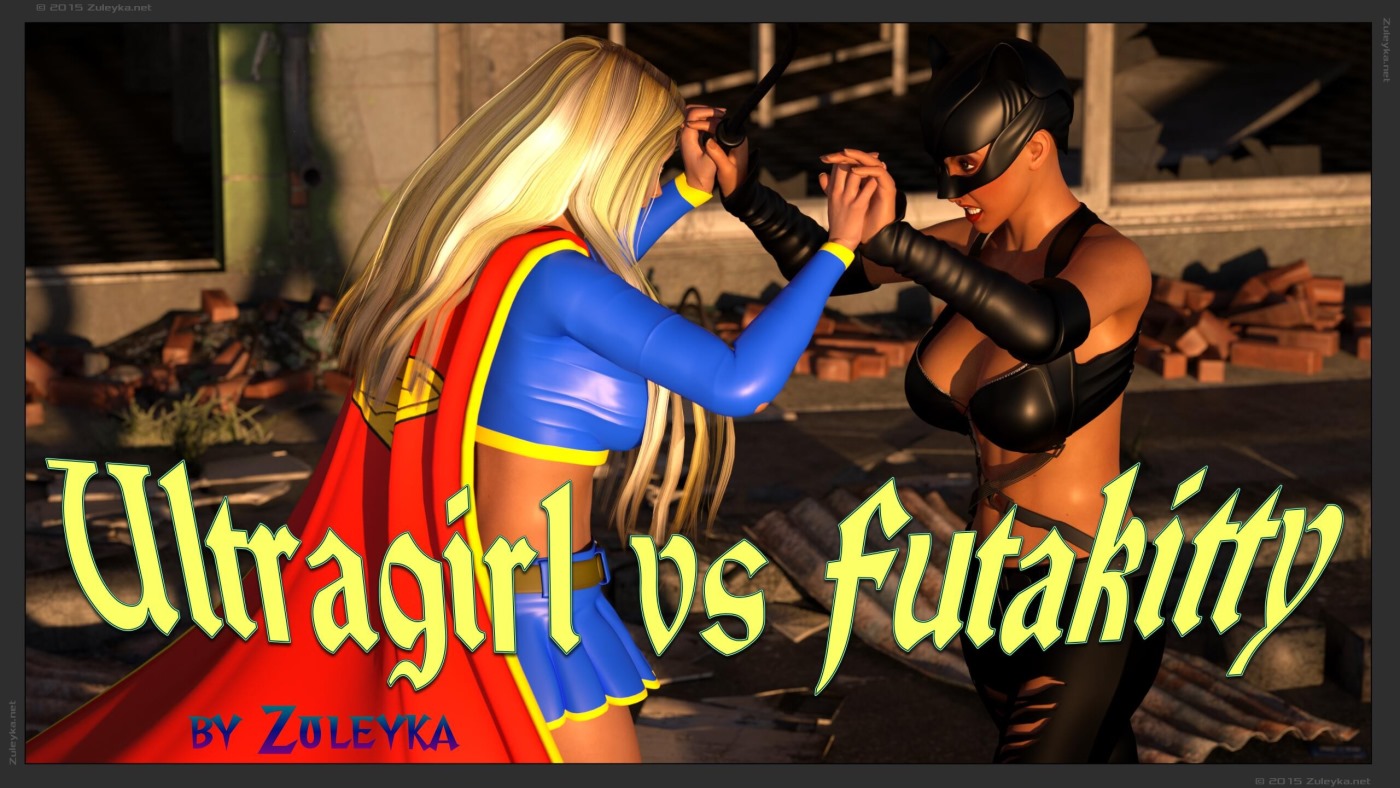 Zuleyka – Ultragirl Vs Futakitty- Affect3D 3D Porn Comics 002